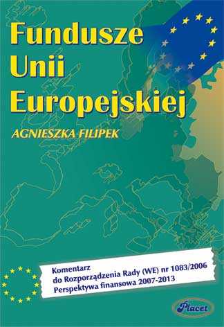 Fundusze Unii Europejskiej 2007-2013