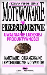 Motywowanie w przedsibiorstwie